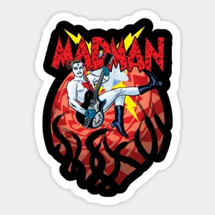 MADMAN Rocker! Sticker